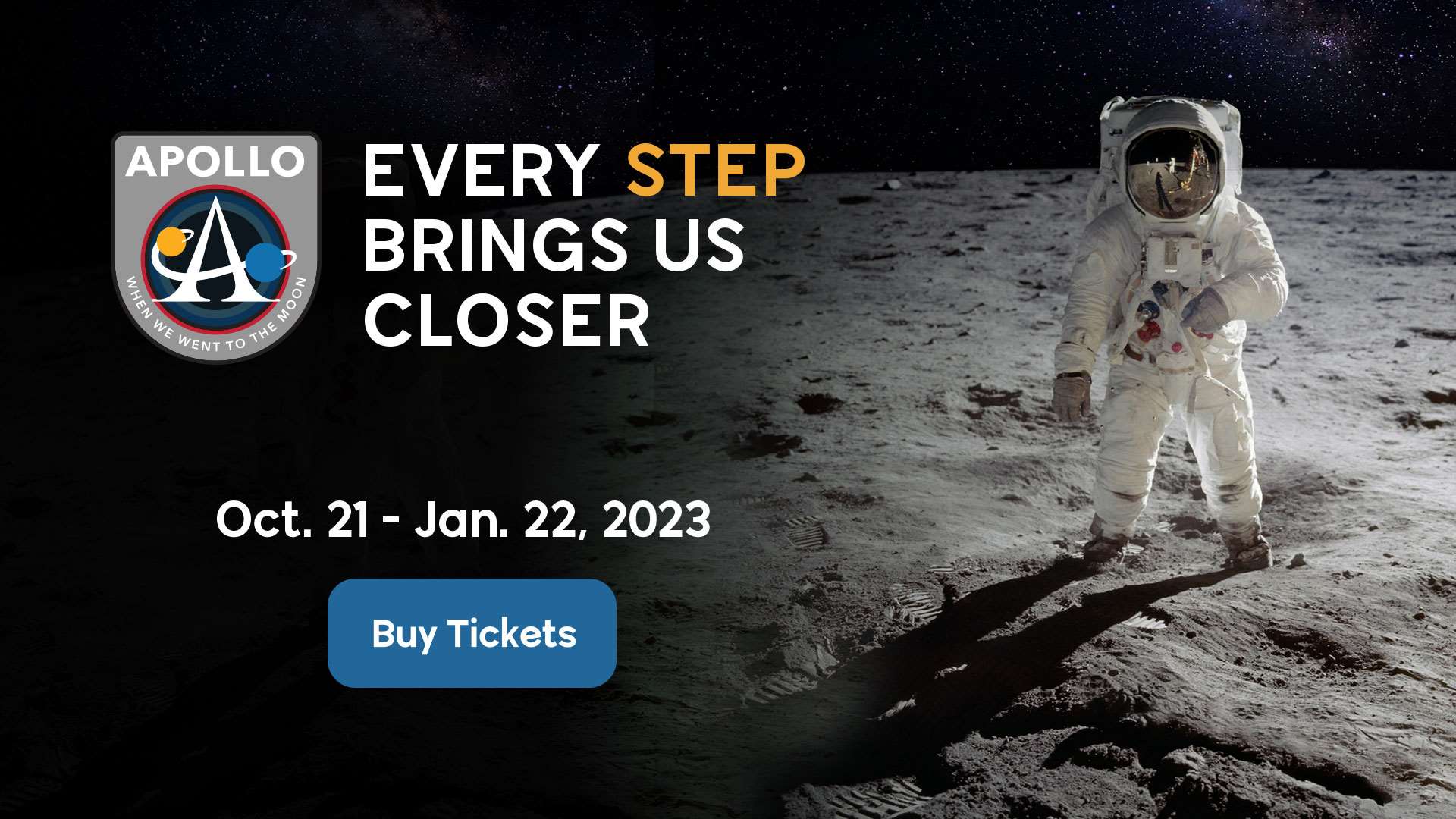 Buy Tickets to "Apollo: When We Went to the Moon"