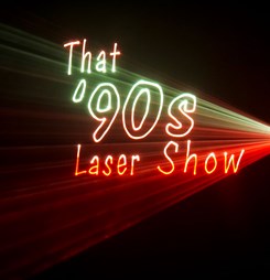 Image for Laser Fantasy: That 90’s Laser Show
